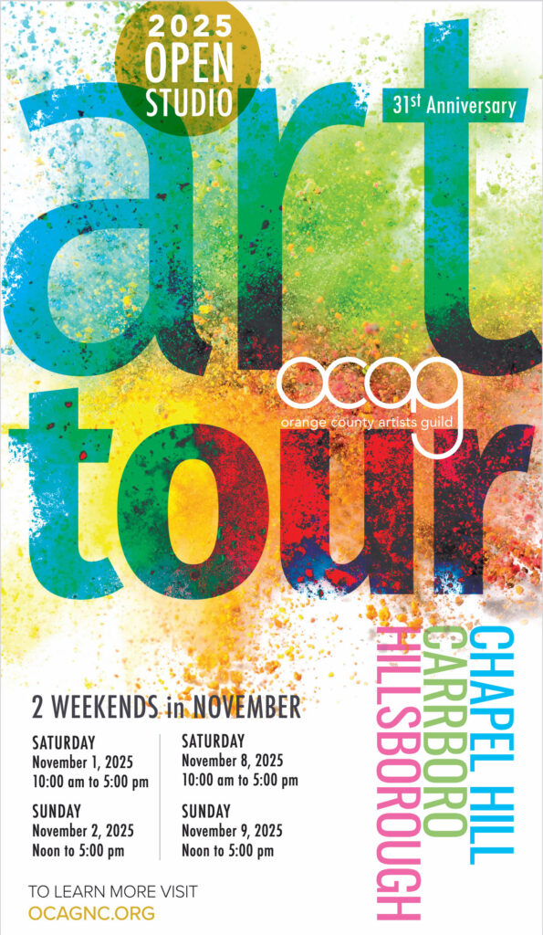OCAG - Orange County Artists Guild 2025 Open Studio Tour Promotional Image showing the dates and times of the Tour (the first two weekends in November: the 1st and 2nd / 8th and 9th. Studios will be open free to the public from 10:00 – 5:00 on Saturdays and 12:00 – 5:00 on Sundays).